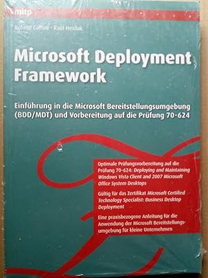 Imagen del vendedor de Microsoft Deployment Framework - Einfhrung in die Microsoft Bereitstellungsumgebung (BDD/MDT) und Vorbereitung auf die Prfung 70-624 a la venta por Versandantiquariat Jena