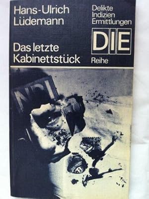 Imagen del vendedor de Das letzte Kabinettstck - DIE Reihe a la venta por Versandantiquariat Jena