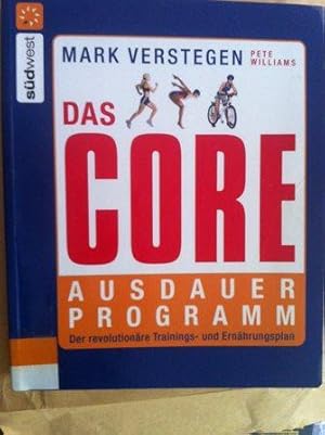 Bild des Verkufers fr Das Core-Ausdauerprogramm - Der revolutionre Trainings- und Ernhrungsplan zum Verkauf von Versandantiquariat Jena