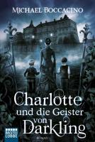 Seller image for Charlotte und die Geister von Darkling for sale by Versandantiquariat Jena