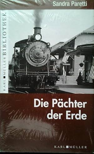 Immagine del venditore per Die Pchter der Erde. Karl Mller Bibilothek venduto da Versandantiquariat Jena