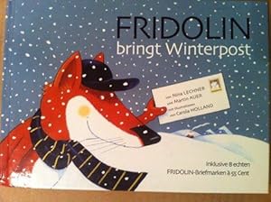 Bild des Verkufers fr Marken.buch. Fridolin bringt Winterpost (ohne Briefmarken) zum Verkauf von Versandantiquariat Jena
