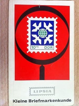 Seller image for Lipsia Kleine Briefmarkenkunde for sale by Versandantiquariat Jena