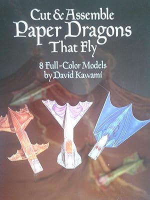 Imagen del vendedor de Cut & Assemble Paper Dragons That Fly a la venta por Versandantiquariat Jena