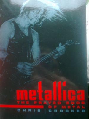 Bild des Verkufers fr Metallica. The Frayed Ends of Metal. zum Verkauf von Versandantiquariat Jena