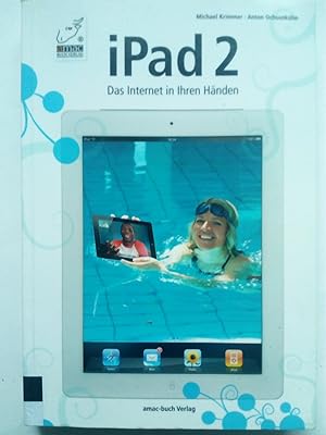 Image du vendeur pour iPad 2 - Das Internet in Ihren Hnden mis en vente par Versandantiquariat Jena