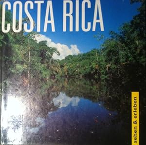 Bild des Verkufers fr Costa Rica. Serie: sehen und erleben zum Verkauf von Versandantiquariat Jena