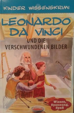 Seller image for Leonardo Da Vinci und die verschwundenen Bilder for sale by Versandantiquariat Jena