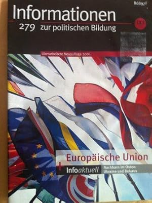 Bild des Verkufers fr Informationen zur politischen Bildung 279 - Europische Union zum Verkauf von Versandantiquariat Jena
