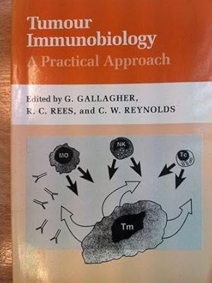 Bild des Verkufers fr Tumour Immunobiology: A Practical Approach (Practical Approach Series) zum Verkauf von Versandantiquariat Jena