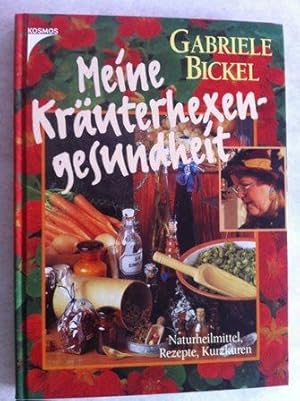 Bild des Verkufers fr Meine Kruterhexengesundheit : Naturheilmittel, Rezepte, Kurzkuren zum Verkauf von Versandantiquariat Jena