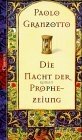 Seller image for Die Nacht der Prophezeiung for sale by Versandantiquariat Jena