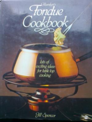 Seller image for Hamlyn's Fondue Cookbook. lots of exciting ideas for table top cooking for sale by Versandantiquariat Jena