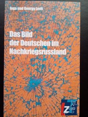Seller image for Das Bild der Deutschen im Nachkriegsrussland for sale by Versandantiquariat Jena