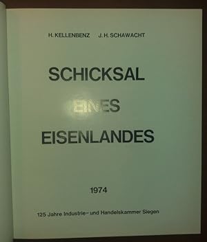 Schicksal eines Eisenlandes.