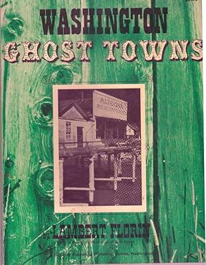 WASHINGTON GHOST TOWNS