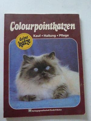 Bild des Verkufers fr Colourpointkatzen. Kauf - Haltung - Pflege. Deine Katze. Softcover zum Verkauf von Deichkieker Bcherkiste