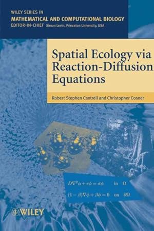 Imagen del vendedor de Spatial Ecology Via Reaction-Diffusion Equations a la venta por GreatBookPrices