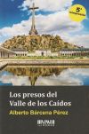 Los presos del Valle de los Caídos