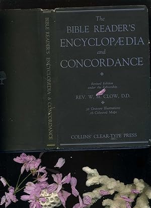 Seller image for The Bible Reader's Encyclopaedia an d Concordance. London and New York. Collins' Clear-Type Press. 1977. for sale by Umbras Kuriosittenkabinett