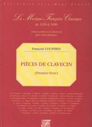 Pièces de Clavecin, Premier Livre - Facsimile Edition