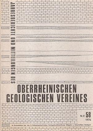 Bild des Verkufers fr Jahresberichte und Mitteilungen des Oberrheinischen Geologischen Vereins. N.F. 58, 1976. zum Verkauf von Brbel Hoffmann