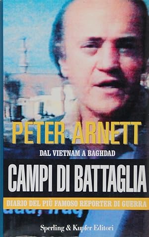 Campi di battaglia. Dal Vietnam a Baghdad