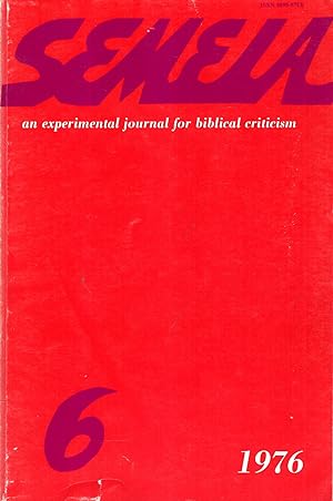 Seller image for Semeia : an experimental journal for biblical criticism - No 6 : Erhardt Guttgemanns' "Generative Poetics" for sale by Pendleburys - the bookshop in the hills