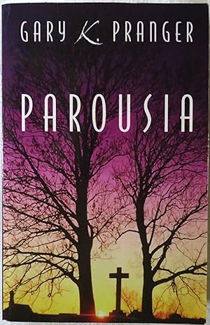 Bild des Verkufers fr Parousia zum Verkauf von Book Catch & Release