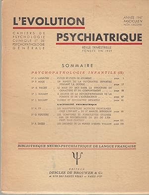 Image du vendeur pour L'volution Psychiatrique - Cahiers de Psychologie clinique et de Psychopathologie gnrale - Fascicule IV - Anne 1947. mis en vente par PRISCA