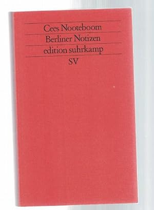 Seller image for Berliner Notizen Mit Fotos von Simone Sassen, Aus dem Niederlndischen von Rosemarie Still. for sale by La Librera, Iberoamerikan. Buchhandlung