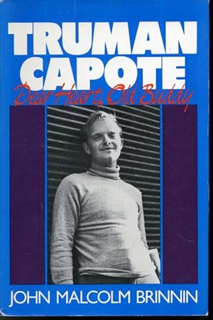 Bild des Verkufers fr Truman Capote : Dear Heart, Old Buddy zum Verkauf von Librairie Le Nord