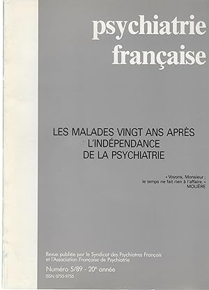 Bild des Verkufers fr Psychiatrie franaise - Revue publie par le Syndicat des Psychiatres Franais et l'Association Franaise de Psychiatre - N 5/89 - 20e anne - Les malades vingt ans aprs l'indpendance de la psychiatrie. zum Verkauf von PRISCA