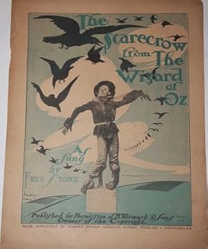 The Scarecrow from the Wizard of Oz. As Sung by Fred Stone. Music Supplement of Hearst's Chicago ...