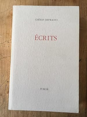 Image du vendeur pour Ecrits de Chrif Defraoui mis en vente par Librairie des Possibles