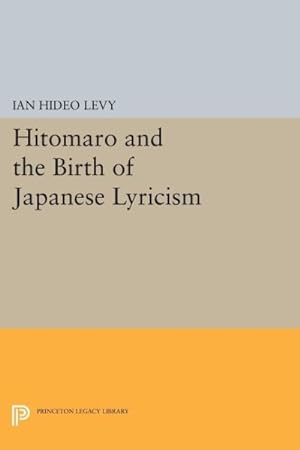 Seller image for Hitomaro and the Birth of Japanese Lyricism for sale by GreatBookPrices