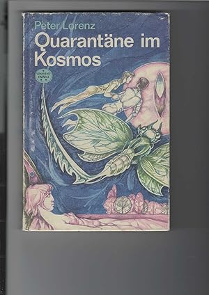 Quarantäne im Kosmos. "Spannend erzählt", Band 168. Wissenschaftlich-phantastischer Roman. Illust...