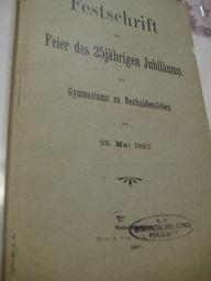 Festschrift zur Feier des 25jährigen Jubiläums des Gymnasiums zu Neuhaldensleben am 28.5.1897 Die...