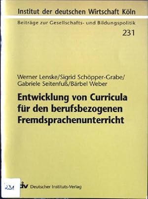 Imagen del vendedor de Entwicklung von Curricula fr den berufsbezogenen Fremdsprachenunterricht. Beitrge zur Gesellschafts- und Bildungspolitik ; 231 a la venta por books4less (Versandantiquariat Petra Gros GmbH & Co. KG)