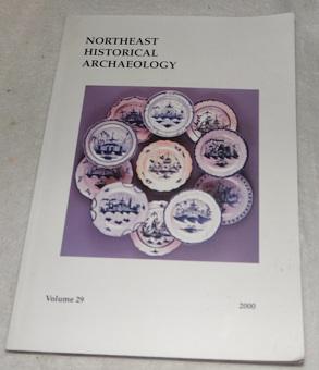 Seller image for Northeast Historical Archaeology for sale by Pheonix Books and Collectibles