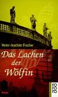 Seller image for Das Lachen der Wlfin : Roman. Heinz-Joachim Fischer / Rororo ; 13718 for sale by Antiquariat Buchhandel Daniel Viertel