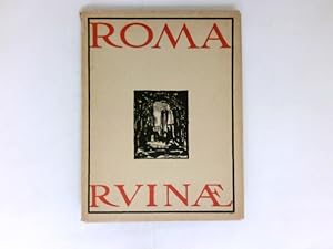 Roma Ruinae : Tiefdruck-Kunstblätter.