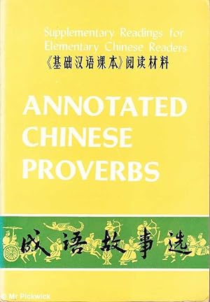 Annotated Chinese Proverbs