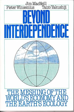 Seller image for Beyond Interdependence for sale by Mr Pickwick's Fine Old Books