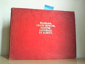 Grand Septuor pour le piano forte a 4 mains par Louis van Beethoven. Oeuvre 20. Gestochende Ausga...