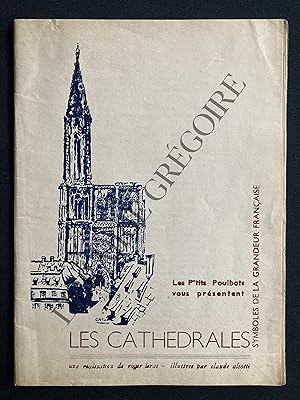 LES CATHEDRALES SYMBOLES DE LA GRANDEUR FRANCAISE