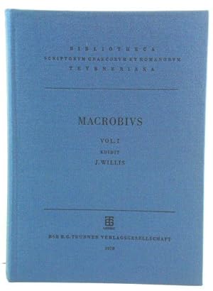 Immagine del venditore per Ambrosii Theodosii Macrobii Saturnalia Apparatu Critico Instruxit in Somnium Scipionis Commentarios Selecta Varietate Lectionis Ornavit (Bibliotheca Scriptorum Graecorum et Romanorum Teubneriana) venduto da PsychoBabel & Skoob Books