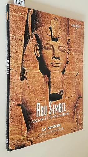 Seller image for ABU SIMBEL - Assuan e i templi Nubiani for sale by Stampe Antiche e Libri d'Arte BOTTIGELLA