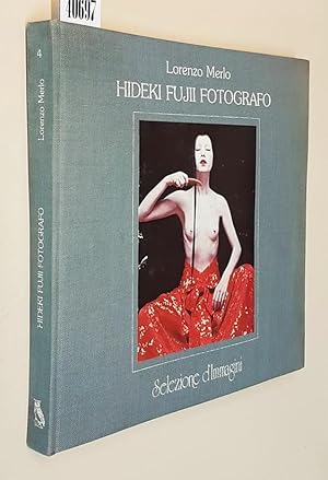 Seller image for HIDEKI FUJII fotografo for sale by Stampe Antiche e Libri d'Arte BOTTIGELLA