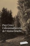 Image du vendeur pour L'abominable crim de l'Alsina Graells mis en vente par AG Library